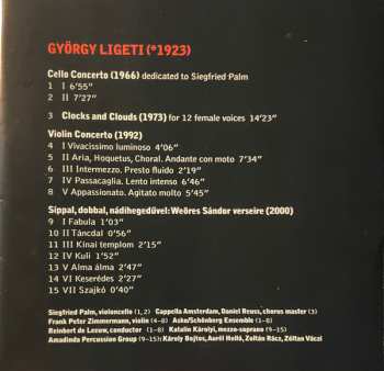 CD György Ligeti: The Ligeti Project III: Cello Concerto / Clocks And Clouds / Violin Concerto / Síppal, Dobbal, Nádihegedüvel