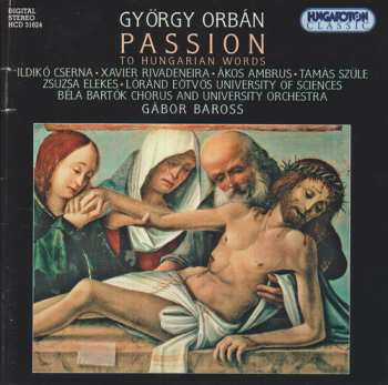 Album György Orbán:  Passion To Hungarian Words