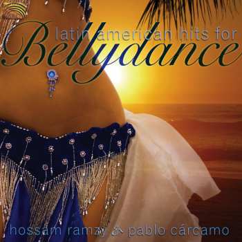 Album Hossam Ramzy: Latin American Hits For Bellydance
