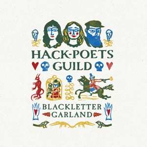 2LP Hack-poets Guild: Blackletter Garland CLR