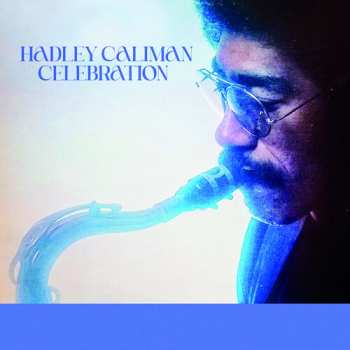 Album Hadley Caliman: Celebration