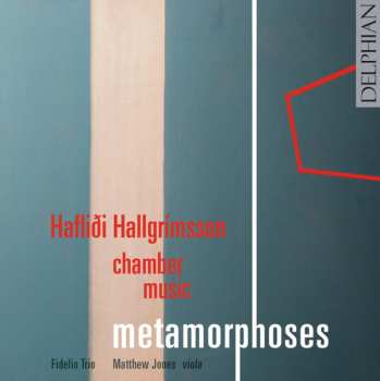 Album Fidelio Trio: Metamorphoses (Chamber Music)