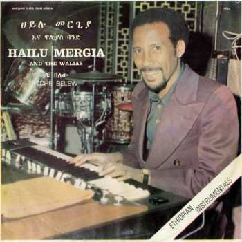 CD Hailu Mergia: Tche Belew