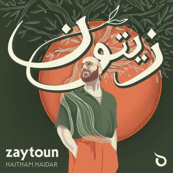 Album Haitham Haidar: Zaytoun