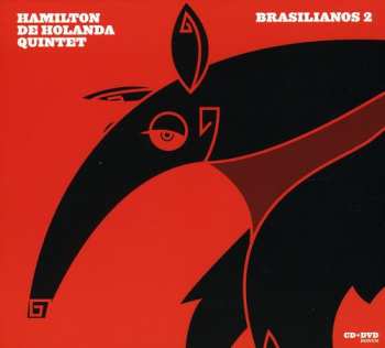 CD Hamilton de Holanda Quinteto: Brasilianos 2