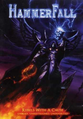 Album HammerFall: Rebels With A Cause (Unruly, Unrestrained, Uninhibited)