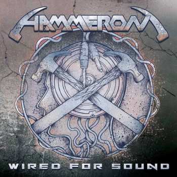 CD Hammeron: Wired For Sound