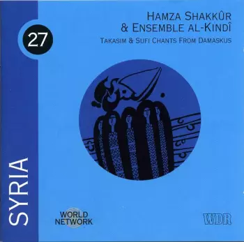 Syria: Takasim & Sufi Chants From Damaskus
