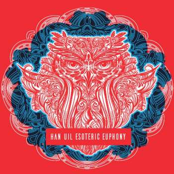 CD Han Uil: Esoteric Euphony