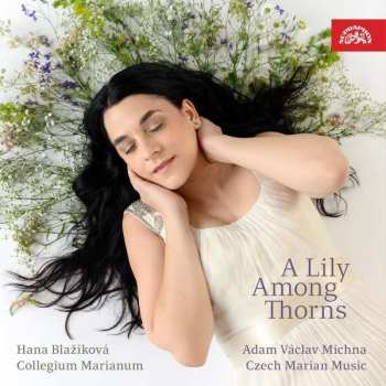 CD Hana Blažíková: Michna: Mariánská Muzika
