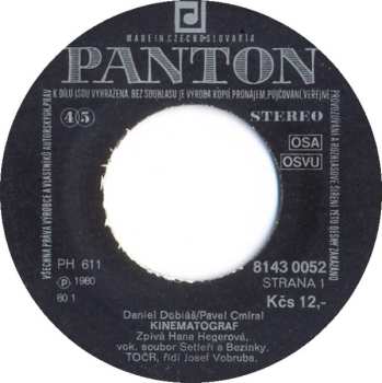 SP Hana Hegerová: Kinematograf / A Já Taká Čarná