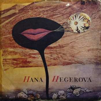LP Hana Hegerová: Recital