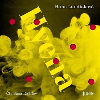 Album Hana Lundiaková: Hyena