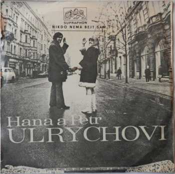 SP Hana Ulrychová: Nikdo Nemá Bejt Sám / Loňská Tráva, Loňské Dopisy