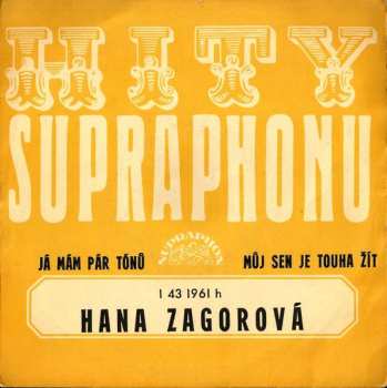 Album Hana Zagorová: Já Mám Pár Tónů / Můj Sen Je Touha Žít