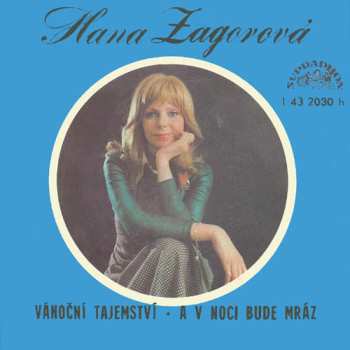 Album Hana Zagorová: Vánoční Tajemství • A V Noci Bude Mráz