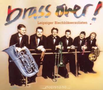 Album Handel / Bach / Leipziger Blechblasersolisten: Brass Over