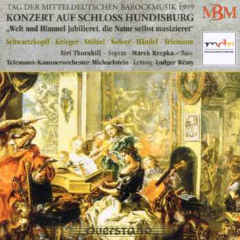 Album Handel / Telemann-kammerorchester Michaelstein: Welt Und Himmel Jubilieret