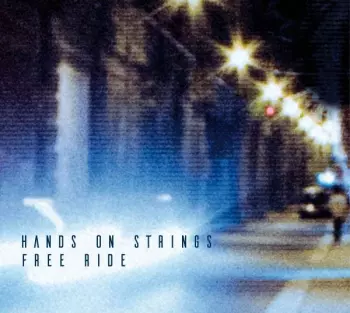 Hands On Strings: Free Ride