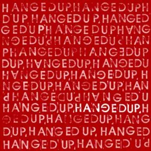 Hangedup: Hangedup