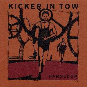 LP Hangedup: Kicker In Tow