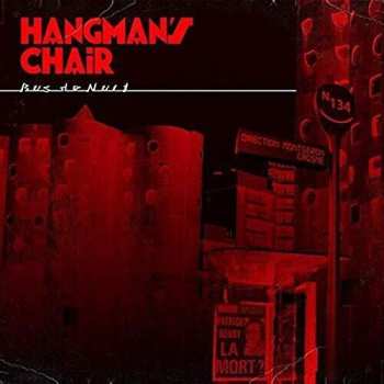 CD Hangman's Chair: Bus De Nuit