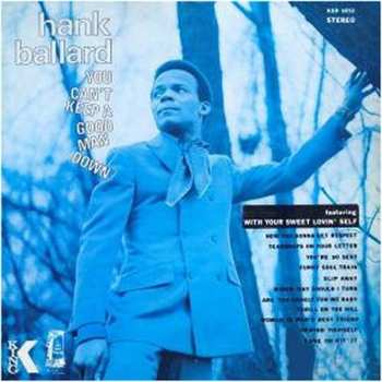 CD Hank Ballard: You Can't Keep A Good Man Down