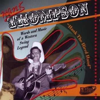 Album Hank Thompson: Hank The Hired Hand