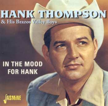 Album Hank Thompson and His Brazos Valley Boys: In The Mood For Hank