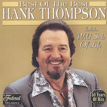 Hank Thompson: The Best Of Hank Thompson 1966 - 1979
