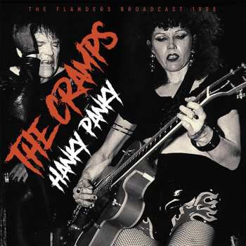 2LP The Cramps: Hanky Panky (The Flanders Broadcast 1996)
