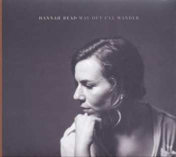CD Hannah Read: Way Out I'll Wander