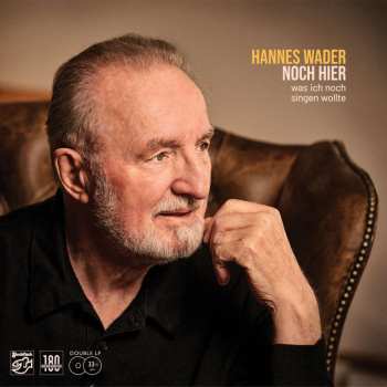 LP Hannes Wader: Noch Hier - Was Ich Noch Singen Wollte