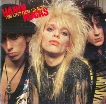 2CD Hanoi Rocks: Two Steps From The Move