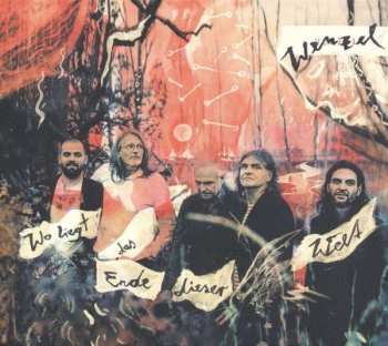Album Hans-Eckardt Wenzel: Wo Liegt Das Ende Dieser Welt