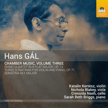 Album Hans Gal: Chamber Music, Volume Three