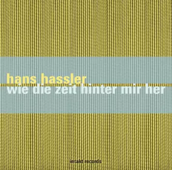 Wie Die Zeit Hinter Mir Her