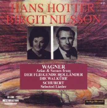 Album Birgit Nilsson: Wagner - Arias & Scenes From Der Fliegende Holländer Die Walküre, Schubert - Selected Lieder