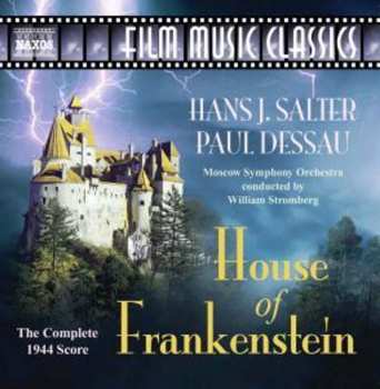 CD William Stromberg: House of Frankenstein (The Complete 1944 Score)