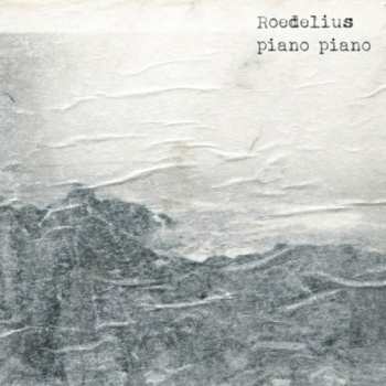 2LP Hans-Joachim Roedelius: Piano Piano