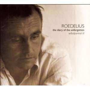 CD Hans-Joachim Roedelius: The Diary Of The Unforgotten - Selbstportrait VI