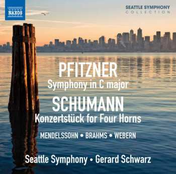 Album Robert Schumann: Symphony In C Major • Konzertstück For Four Horns