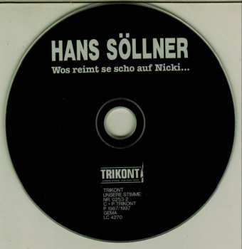 CD Hans Söllner: Wos Reimt Se Scho Auf Nicki...
