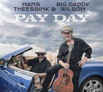 Album Big Daddy Wilson: Pay Day