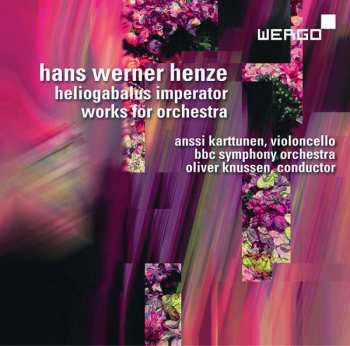 Album BBC Symphony Orchestra: Heliogabalus Imperator / Works For Orchestra
