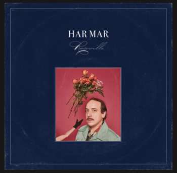 CD Har Mar Superstar: Roseville