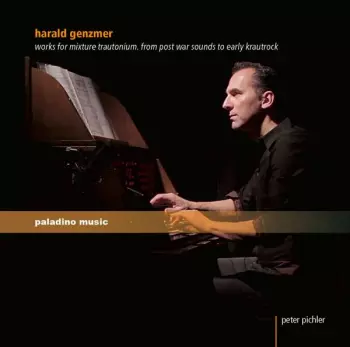 Harald Genzmer: Works For Mixture Trautonium