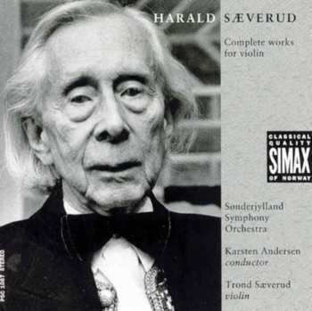 CD Harald Sæverud: Complete Works For Violin