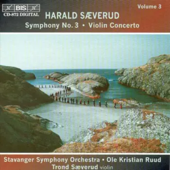 Symphony No. 3 • Violin Concerto