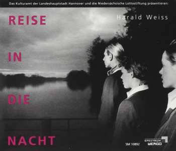 Album Harald Weiss: Reise In Die Nacht / Journey Into The Night